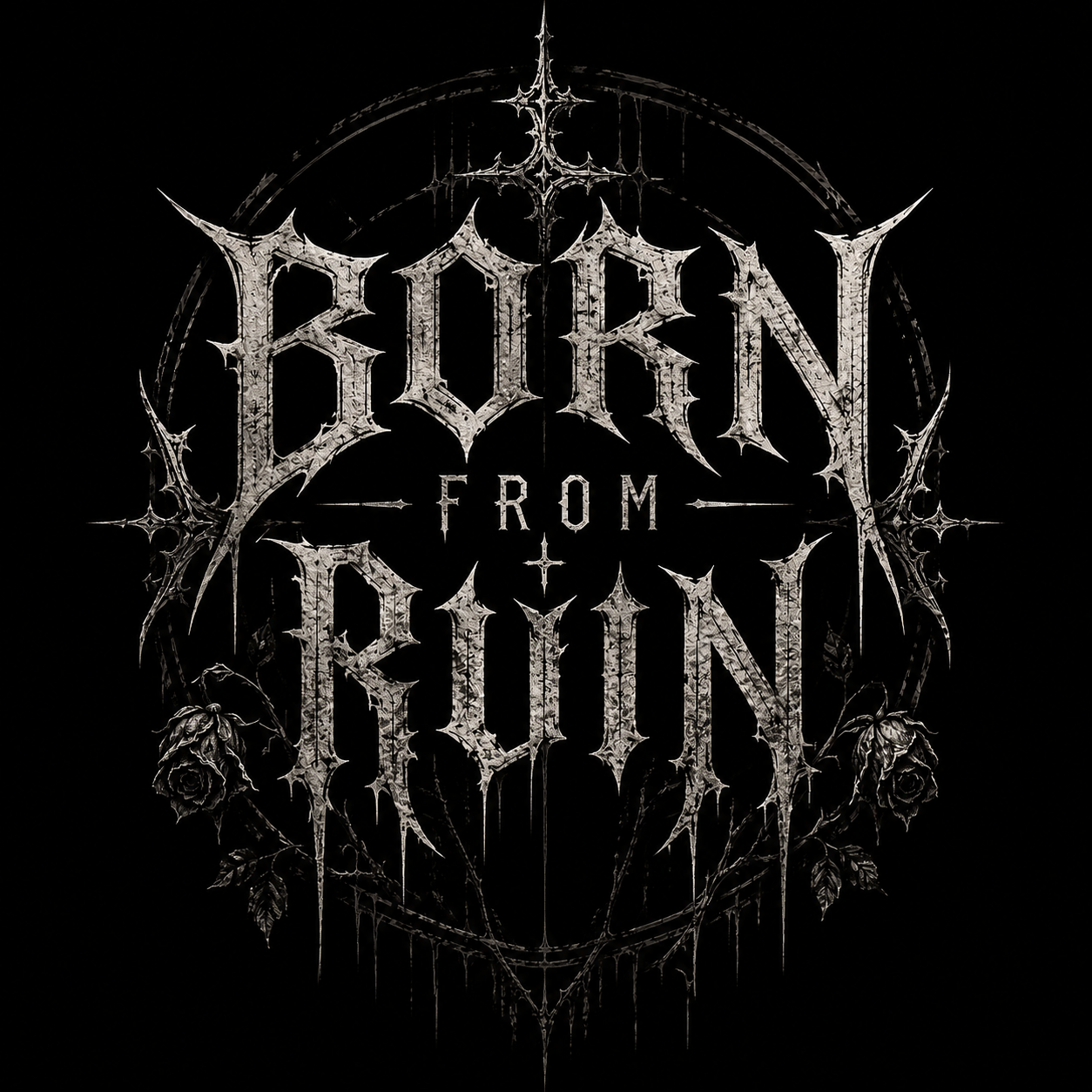Born From Ruin