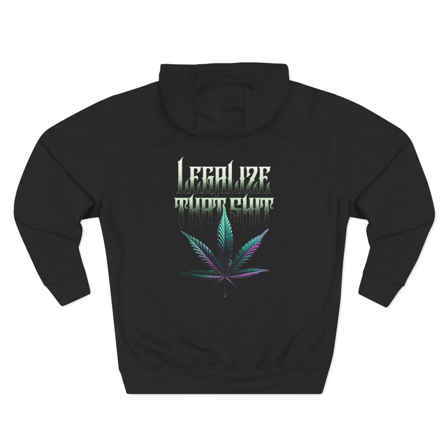 Hoodie — 'TheLostOnes' Cannabis Leaf Hooded Sweatshirt (Back: "Legalize" Design)