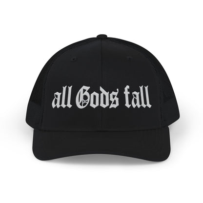Trucker Cap — "all Gods fall" Gothic Snapback